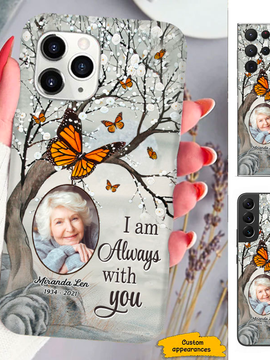 Photo Upload I am always with you Memorial Personalized Phone case SC241243