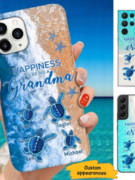 Turtle Happiness is Being Grandma Mommy Auntie Personalized Phone Case SC09061