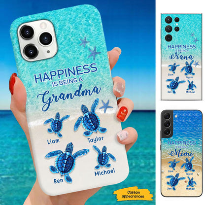 Turtle Happiness is Being Grandma Mommy Auntie Personalized Phone Case SC52723