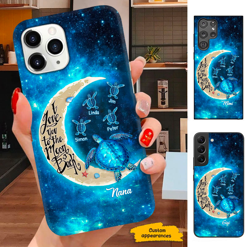 Turtle I Love You to the Moon and back Grandma Mommy Auntie Personalized Phone case SC2712237