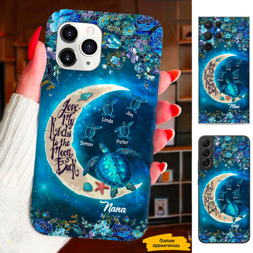 Turtle Mom Grandma Nana Mimi Gigi Auntie Personalized phone case SC2212454