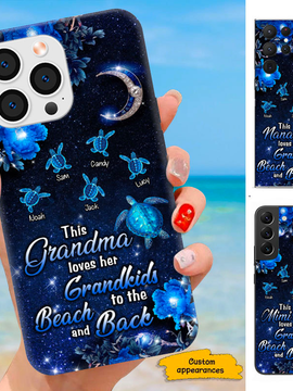 Turtle This Grandma Love her Grandkids to the beach and back Nana Mimi Gigi Auntie Personalized phone case SC2512412