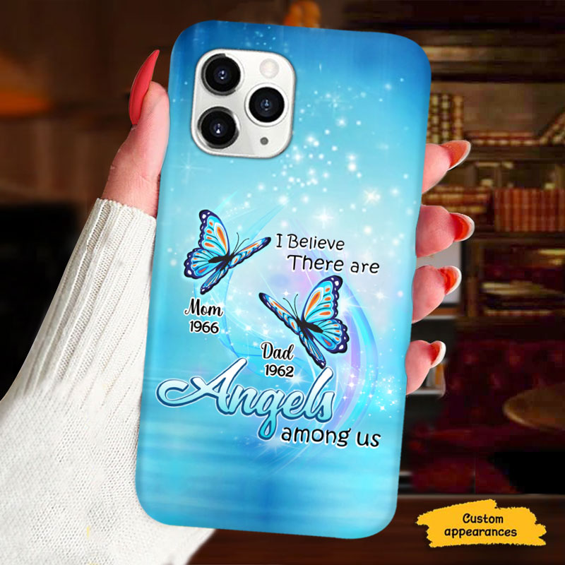 Butterflies I Believe There Are Angels Among Us Memorial Personalized Phone Case - mockup 1 of 6