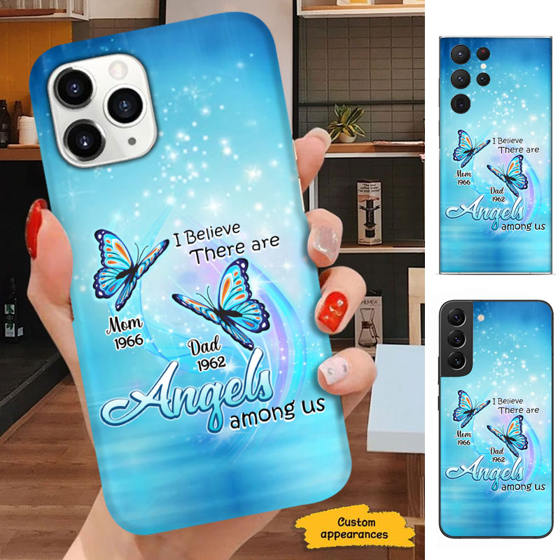 Butterflies I Believe There Are Angels Among Us Memorial Personalized Phone Case - mockup 5 of 6