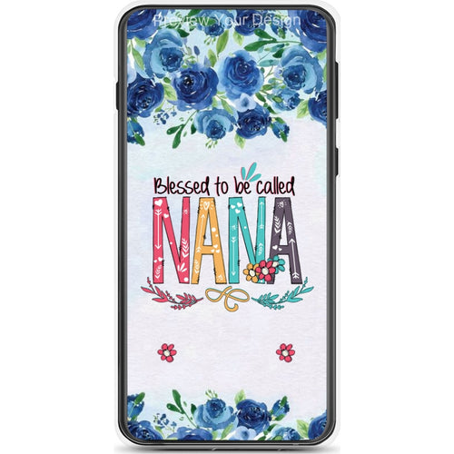 Blessed To Be Called Nana, Mommy, Grandma, Auntie - Personalized Phone Case