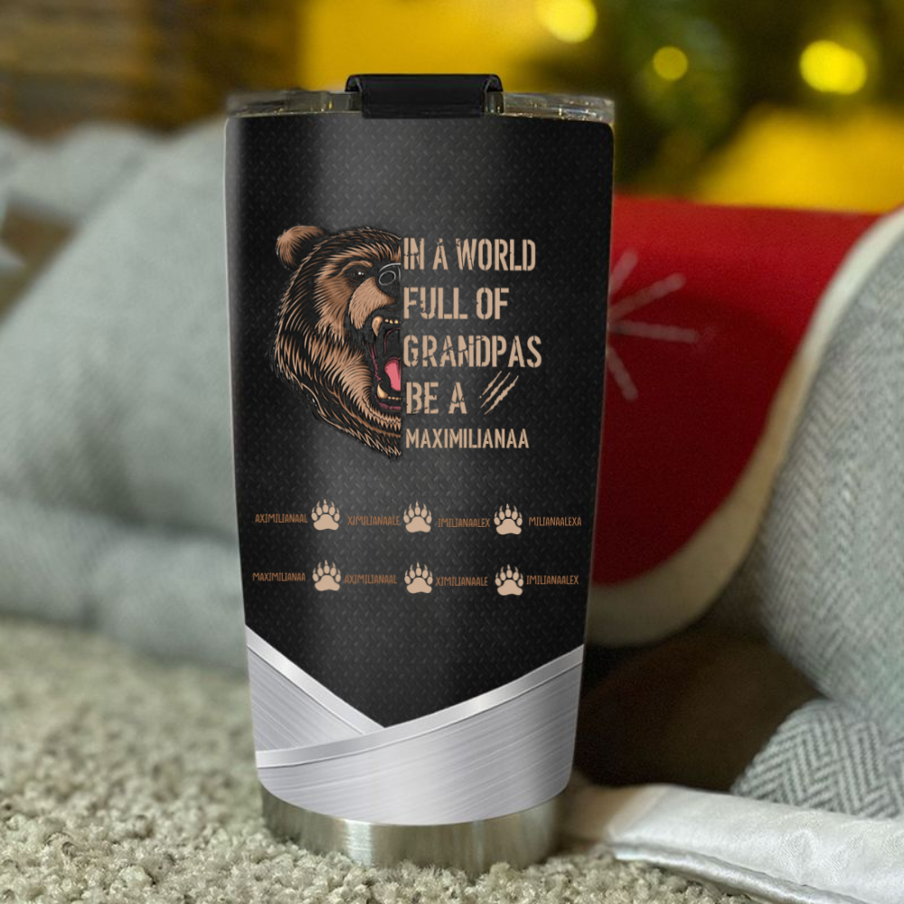 Bear In A World Full Of Grandpas Be A Papa Personalized Tumbler