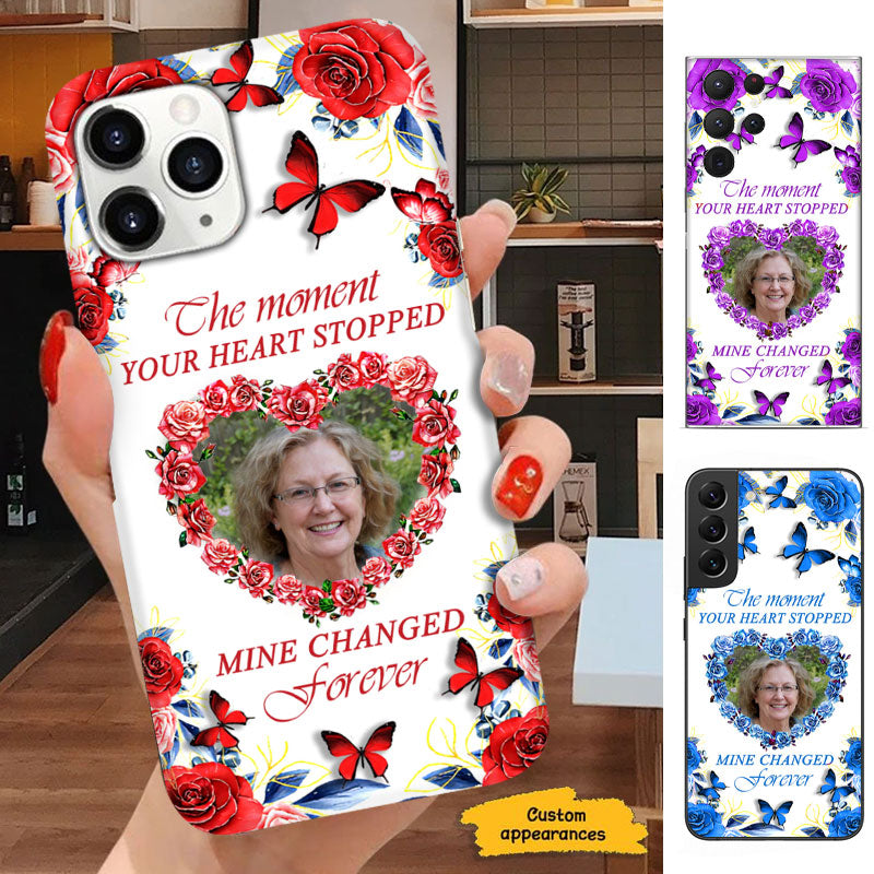 The Moment Your Heart Stopped Mine Changed Forever Photo Personalized Phone Case