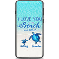 Turtle I love you to the beach and ba...