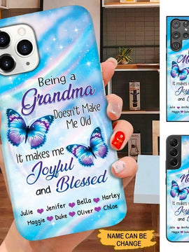 Being Grandma makes me joyful and blessed Nana Mommy Personalized Phone Case SC14109