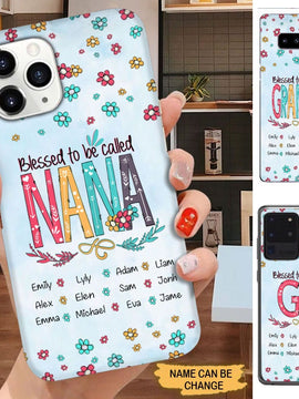 Bless To Be Called Nana Grandma Mom Auntie Personalized Phone Case