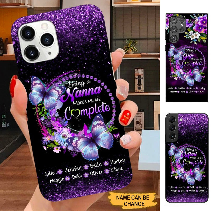 Butterfly Being Grandma Makes my life complete Nana Mommy Aunite Personalized Phone Case SC5101 Phone case ShinyCustom Phone Case 
