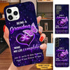 Butterfly Being Grandma makes my life complete Nana Mommy Personalized Phone case SC121011 Phone case ShinyCustom Phone Case