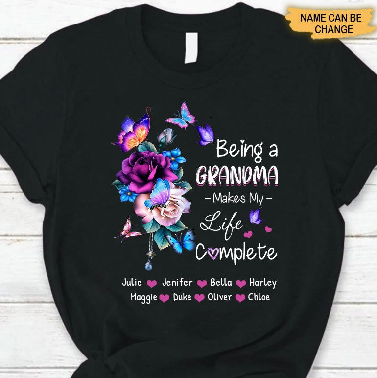 Butterfly Being a Grandma make my life complete Personalized Shirt Apparel Gearment 