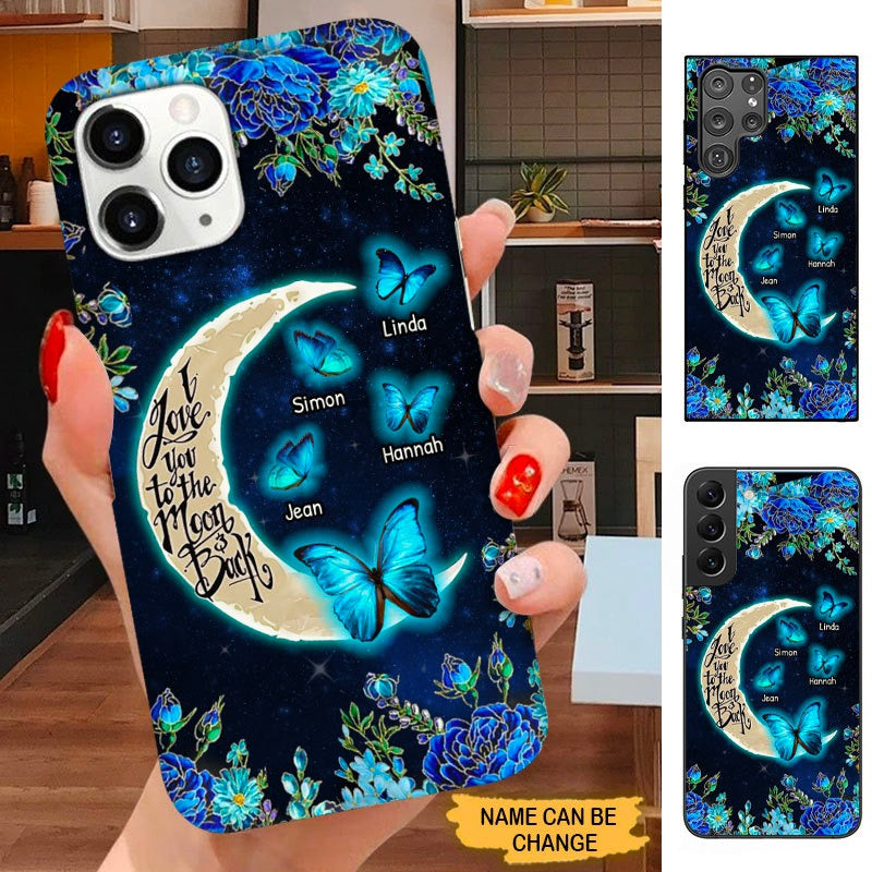 Butterfly Love you to the moon and back Grandma Nana Mommy Personalized Phone case SC12109 Phone case ShinyCustom Phone Case 