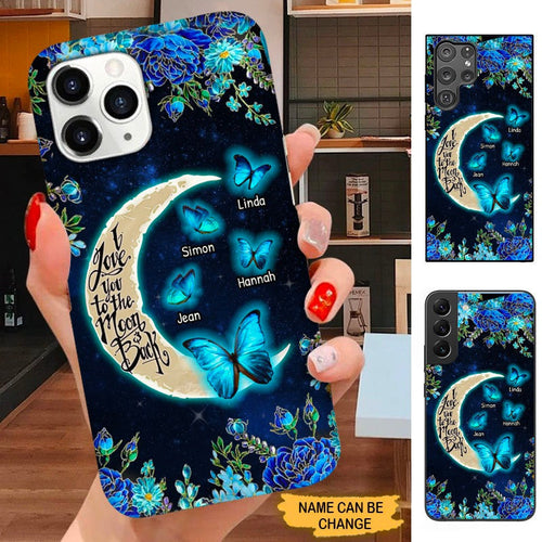 Butterfly Love you to the moon and back Grandma Nana Mommy Personalized Phone case SC12109 Phone case ShinyCustom Phone Case 