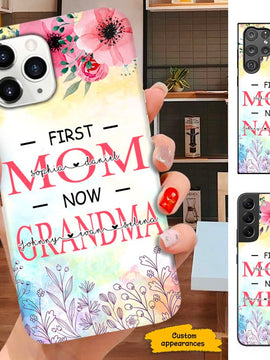 Flower First Mom Now Grandma Nana Mimi Personalized Phone Case SC261218