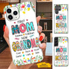 Flower First Mom Now Grandma Nana Personalized Phone Case SC181112