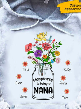 Flower Happiness is being a Nana Mimi Mom Grandma Personalized Hoodie Shirt SC912317