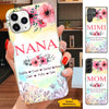 Flower Nana Mimi Gigi Mom Grandma Personalized Phone Case SC261217