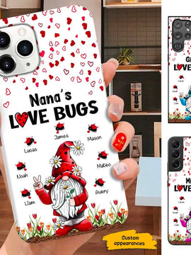 Gnome Grandma Nana Mimi Love Bugs Personalized Phone Case SC213236