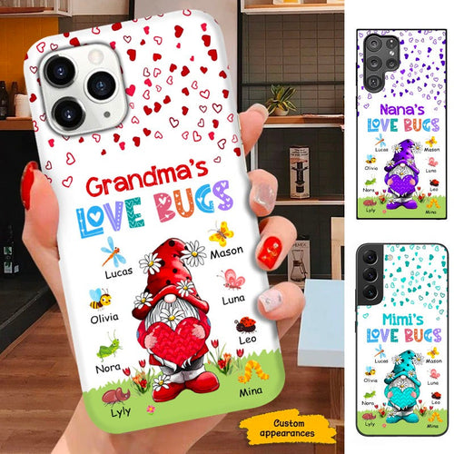 Gnome Grandma Nana Mimi Love Bugs Personalized Phone Case SC213237