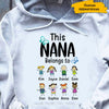 Grandma Mimi Gigi This Nana Belongs To Personalized Hoodie Shirt SC26129