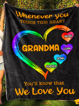 Grandma Whenever You Touch This Heart Personalized Blanket SC01113