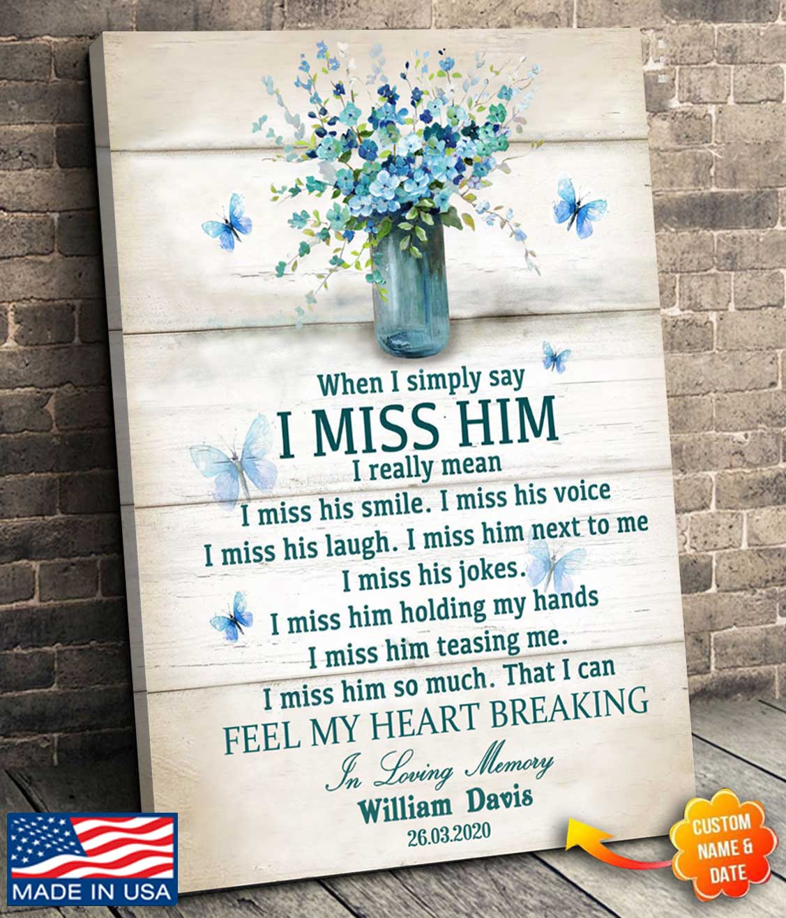 When I Say I Miss Him Memorial Personalized Canvas Vertical Canvas Dreamship 
