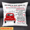 Customized God knew my heart needed you Canvas Pillow PM25JUN21CT1 Dreamship 