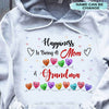 Happiness is being a Mom and Grandma Personalized Shirt 2D Hoodie Dreamship