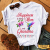 Hummingbird Happiness is being a Mom and Grandma Personalized Shirt Apparel Gearment