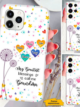 Heart Dandelion My greatest blessings call me Grandma Mimi Nana Personalized Phone Case SC293231