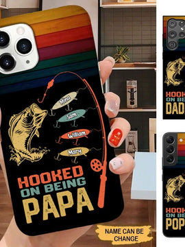 Hooked On Being Papa Daddy Grandpa Personalized Phone case