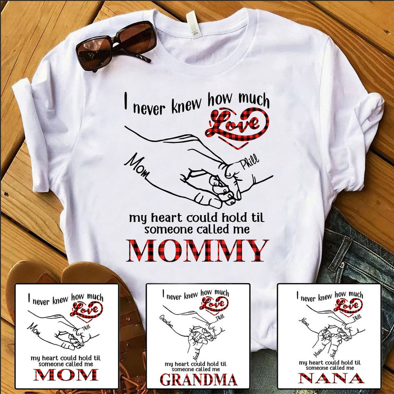 LOVE My Heart could hold Mommy Auntie Grandma Personalized Hoodie Shirt Apparel Gearment