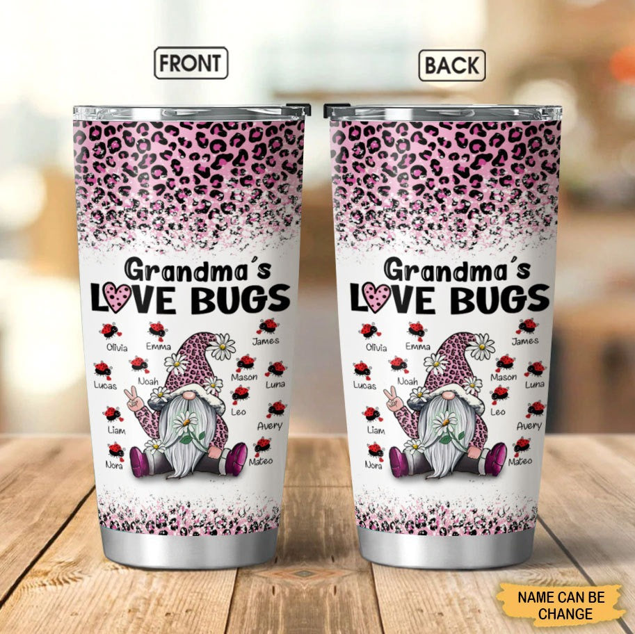 Leopard Gnome Grandma's Love Bugs Mommy Auntie Personalized Tumbler Tumbler ShinyCustom - The Best Personalized Gift Store 