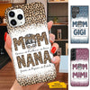 Leopard Mom and Grandma Mommy Auntie Personalized Phone Case  SC151101