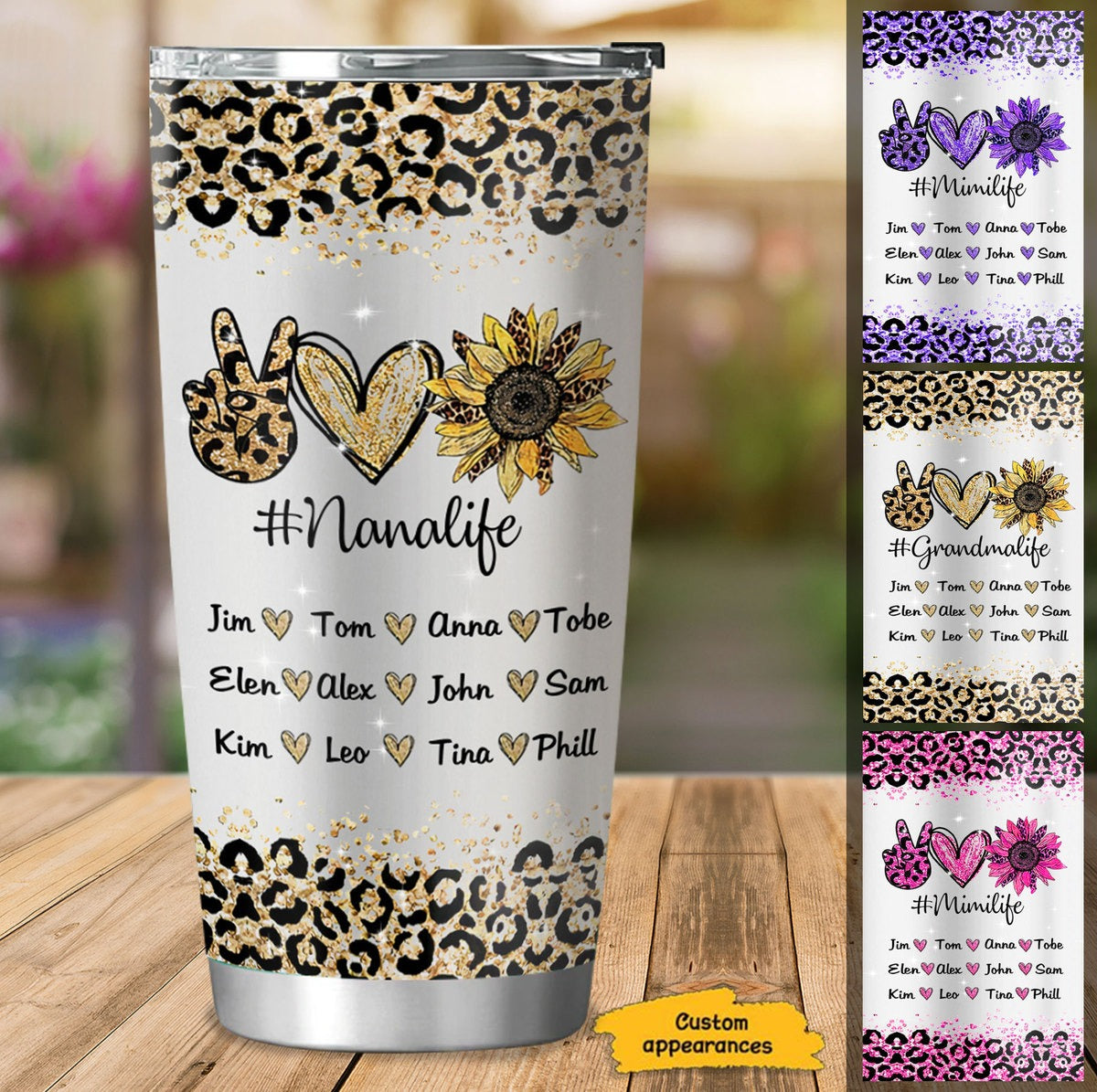 Leopard Peace Love Sunflower Nanalife Mom Grandma Mimi Personalized Tumbler SC912319