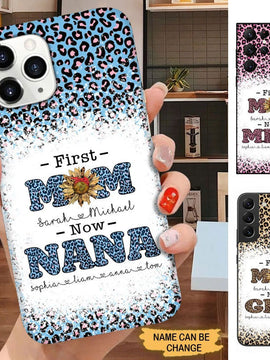 Leopard pattern First MOM now NANA Grandma Mommy Auntie Personalized Phone case