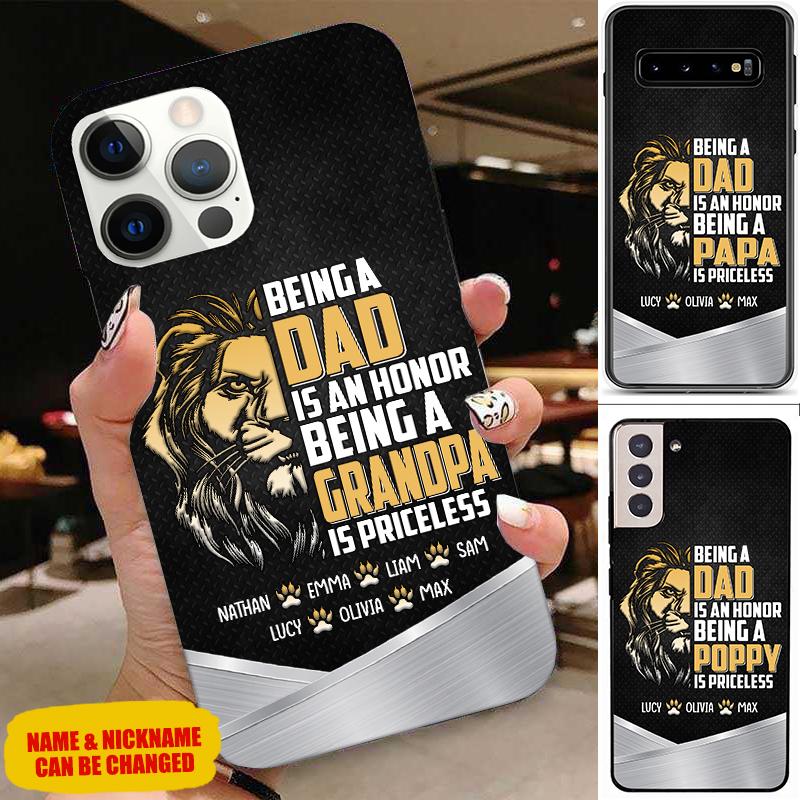 Being A Dad Is An Honor Being A Papa Is Priceless Personalized Phone case