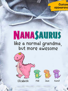 Nanasaurus Grandmasaurus Grandma Mommy Auntie Personalized Hoodie Shirt SC10113