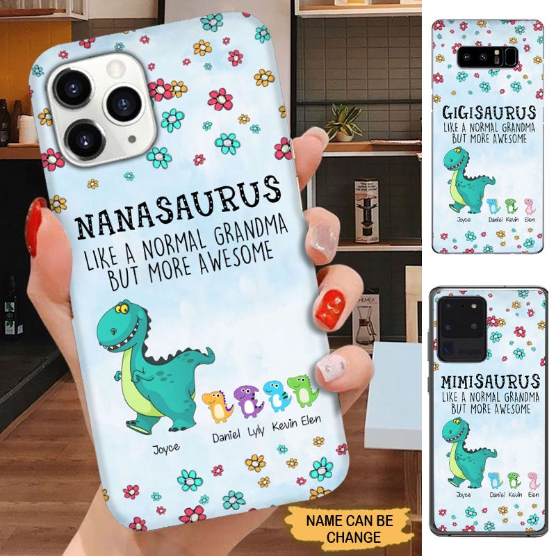 Nanasaurus Grandmasaurus Grandma Mommy Auntie Personalized Phone Case Phone case FUEL 