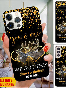 You and me we got this Personalized Deer Couple Matching Gift Phone Case