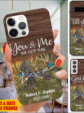 You and me we got this Personalized Deer Couple Matching Gift Phone Case v2