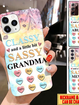 Personalized Classy And A Little Bit Sassy Grandma, Nana Custom Phone Case 24NDH02DEC01