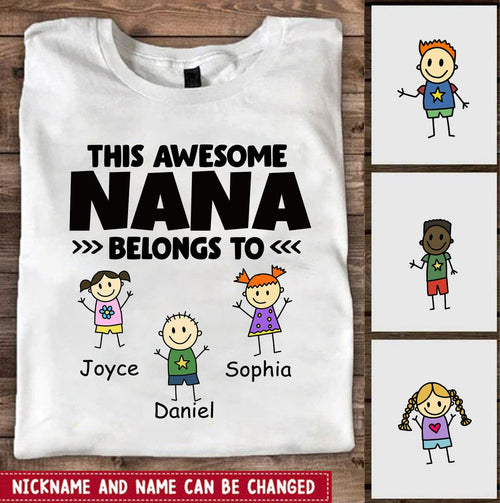 This Awesome Nana belongs to funny kids Personalized Shirt Apparel Gearment 