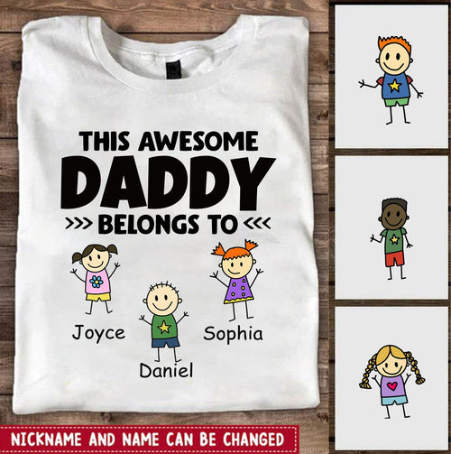 This Daddy Belongs To Funny Kids Personalized Shirt T-Shirt Gearment 