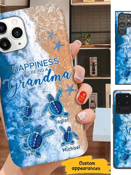 Turtle Happiness is Being Grandma Mommy Aunite Personalized Phone Case SC5272
