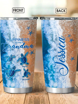 Turtle Happiness is Being Grandma Mommy Aunite Personalized Tumbler SC22920