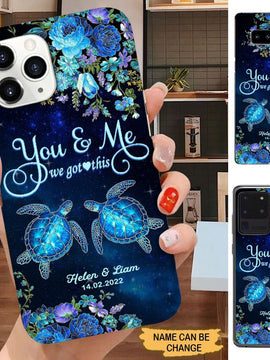 Turtle You and Me we got this Couple Personalized Phone case