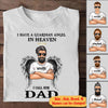 Customized I Have A Guardian Angel I Heaven I Call Him Dad T-Shirt PM07JUN21CT03 Dreamship S Black 